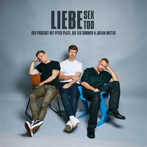 Podcast Liebe Sex Tod Apple Podcasts