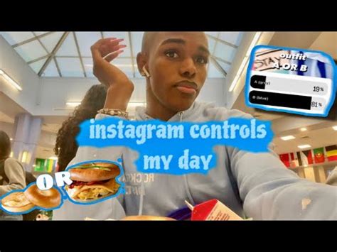 Instagram Followers Control My Life For A Day Grwm Fyp Blogger