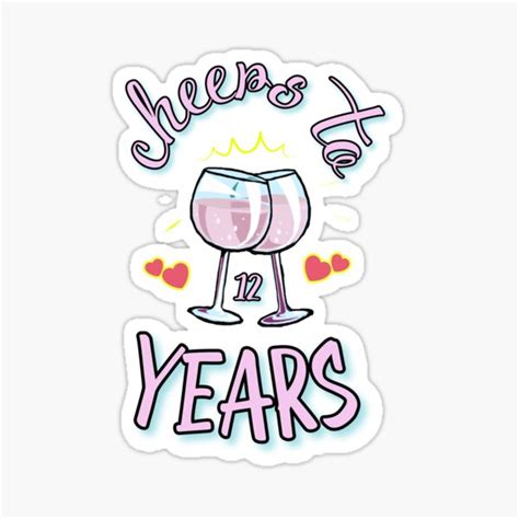 Cheers To 12 Years T Idea For Wedding Anniversary Sticker For