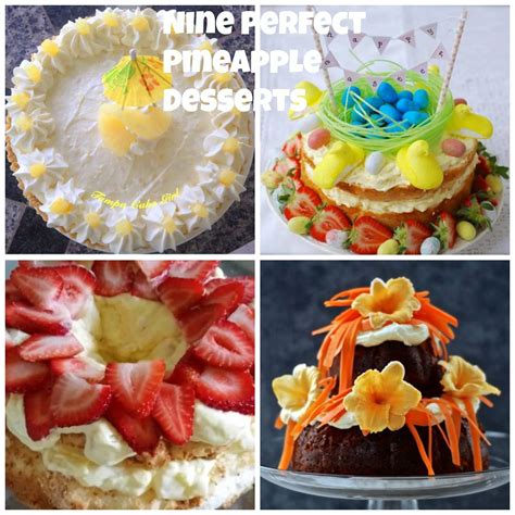 9 Perfect Pineapple Desserts Moore Or Less Cooking