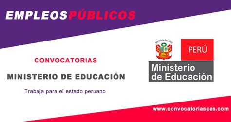 Convocatoria Ministerio De Educacion Minedu Cas Cpm