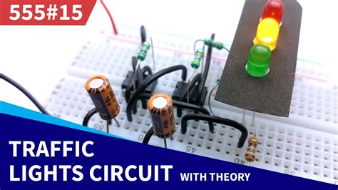 Traffic Light Circuit Diagram Using 555 Timer