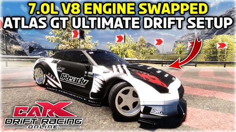 CarX Drift Racing Online ATLAS GT 7 0L V8 ULTIMATE DRIFT SETUP YouTube