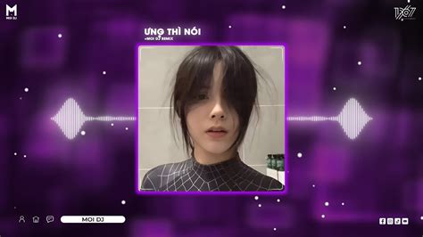 Ng Th N I Remix L Em C G I Qu I M I P Xinh Hai M Ng H Ng Remix Nh C Remix Hot