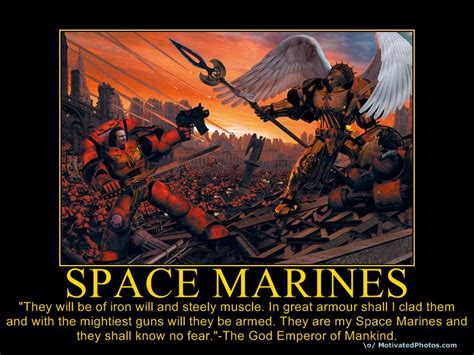 Warhammer 40k Space Marine Quotes Quotesgram