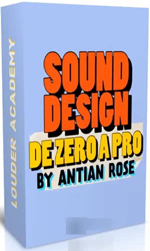 CURSO SOUND DESIGN DE ZERO A PRO ANTIAN ROSE CURSOS DIGITALEX