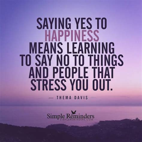 Saying Yes to Happiness Means...