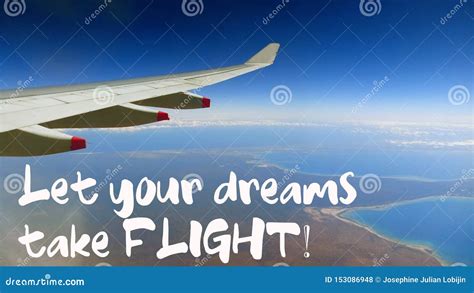 Let Your Dreams Take Flight Quote with Beautiful View of Wing of Plane ...