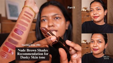 Must Haves Nude Lipsticks Recommendations For Dusky Skin Part Youtube