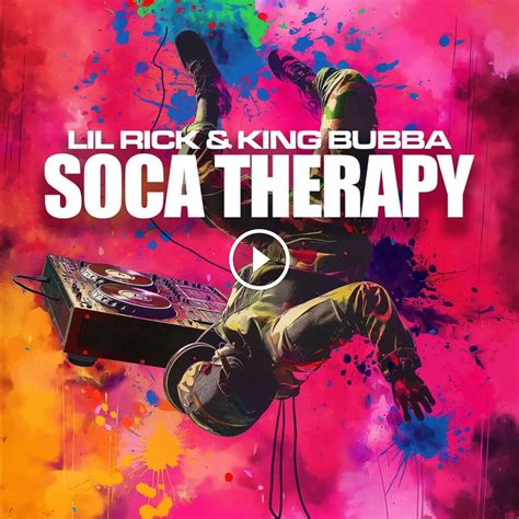 Lil Rick X King Bubba Soca Therapy