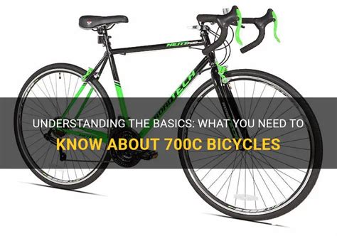 Understanding The Basics: What You Need To Know About 700C Bicycles ...