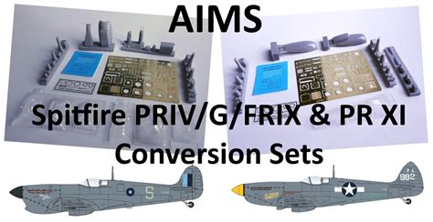 Spitfire Priv Ig Frix Pr Xi Conversion Sets Out Now Aeroscale