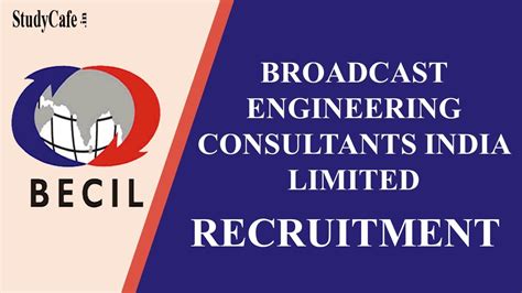 Becil Recruitment Check Post Eligibility Criteria Salary And