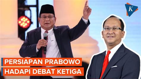 TKN Bocorkan Persiapan Prabowo Jelang Debat Ketiga YouTube