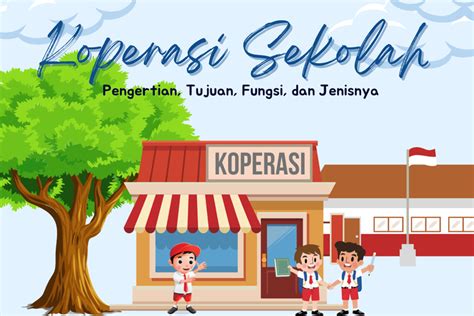 Fungsi Koperasi Sekolah Perumperindo Co Id