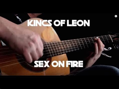 Kings Of Leon Sex On Fire Fingerstyle Guitar Youtube