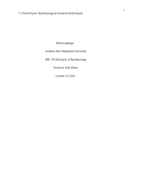 Brian Lagrange ( IHP 330 Week 7 Final Project ) A Novel Coronavirus Outbreak 1 - 7-2 Final