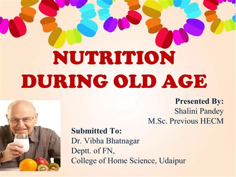 Nutrition during old age | PPT