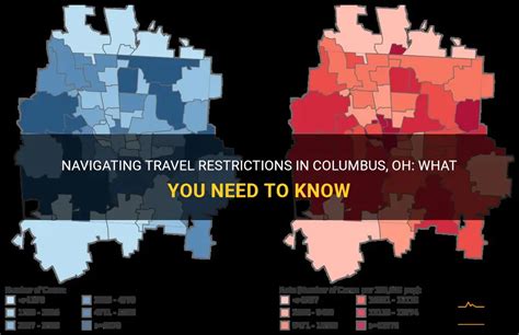 Navigating Travel Restrictions In Columbus Oh What You Need To Know