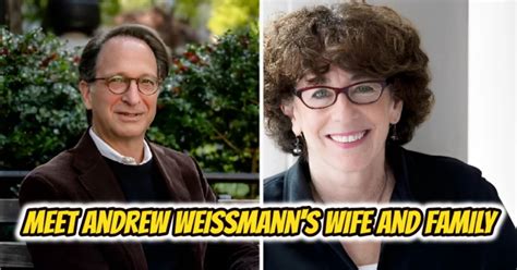 Who Is Andrew Weissmann's Wife? His Spouse Revealed