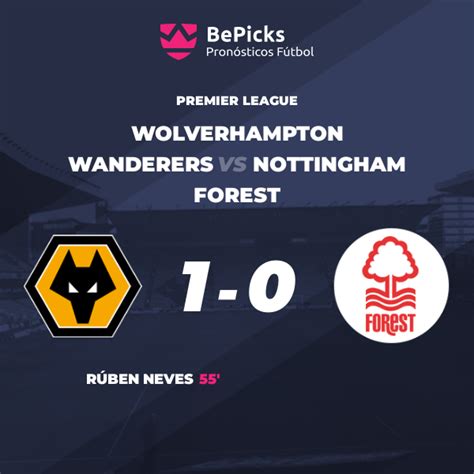 Wolverhampton Wanderers Vs Nottingham Forest Pronósticos Cuotas