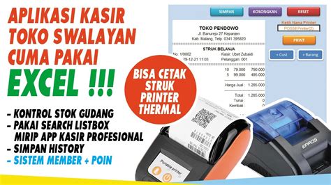 Aplikasi Kasir Excel Toko Swalayan Toko Kelontong Cetak Struk Thermal