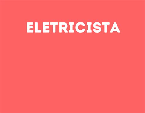 Eletricista Jacarei Sp Emprega São José Vagas De Empregos Em São