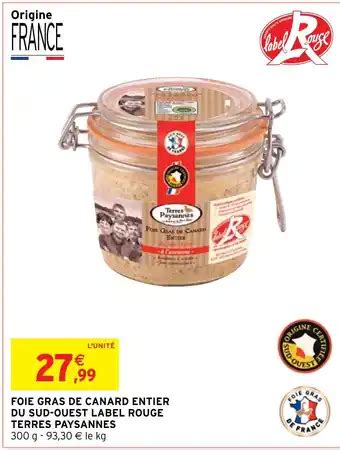 Promo Foie Gras De Canard Entier Du Sud Ouest Label Rouge Terres