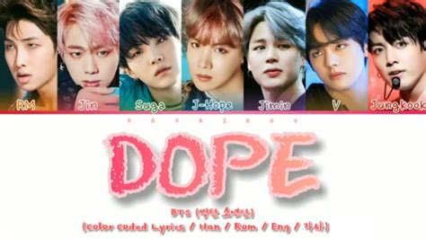 BTS 방탄소년단 DOPE SICK 쩔어 Color Coded Lyrics Han Rom Eng 가사