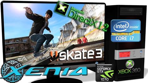 Xenia Xbox 360 Emulator Skate 3 Gameplay Dx12 106 Ml 4 Youtube