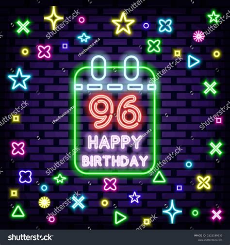96th Happy Birthday 96 Year Old Neon Quote On Royalty Free Stock