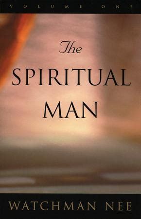 The Spiritual Man Volumes Watchman Nee