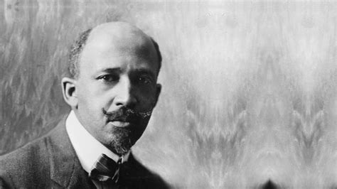 W E B Du Bois The Hutchins Center For African And African American