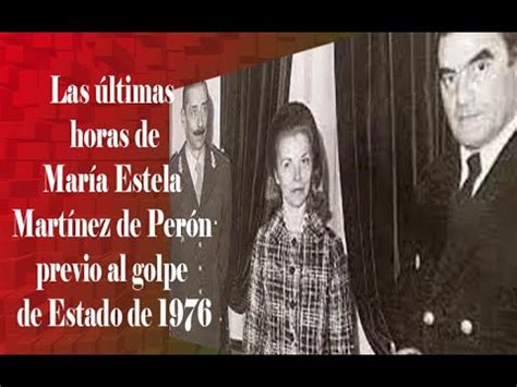 Las últimas horas de María Estela Martínez de Perón previo al golpe de