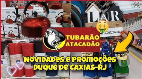 ACHADINHOS PARA O LAR LOJA TUBARÃO ATACADÃO DUQUE DE CAXIAS MUITAS