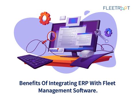 Benefits Of Erp Integration With Fleetroot