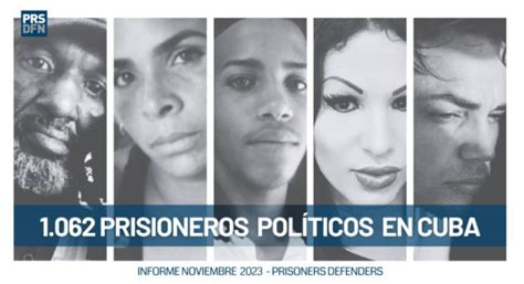 Thirteen new political prisoners in Cuba raises total to 1,062 Cubans imprisoned for political ...