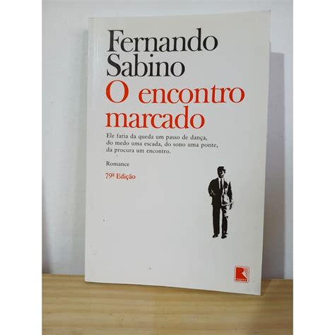 O Encontro Marcado - O Encontro Marcado de Fernando Sabino 7467981 | Shopee Brasil
