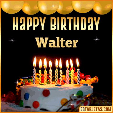 Feliz Cumpleaños Walter Imágenes  Tarjetas Y Mensajes