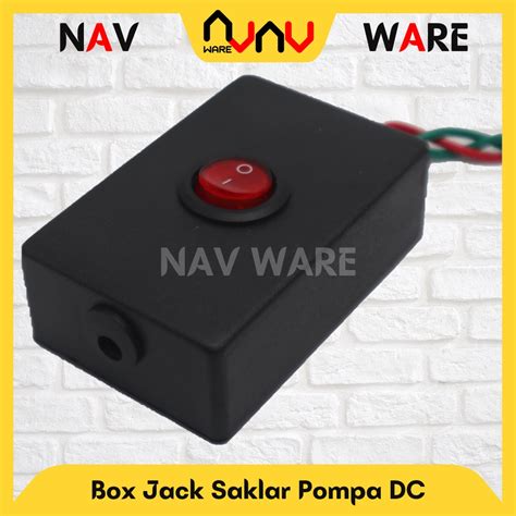 Jual Box Saklar On Off Kotak Dan Jack Dc Female Untuk Pompa Dc Dual