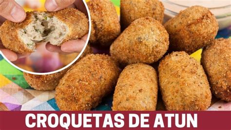 Receta De Croquetas De Atun Actualizado Julio 2024