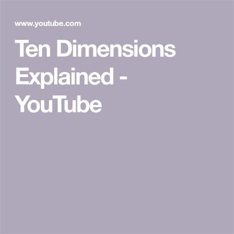 ten dimensions explained youtube explained ten dimensions