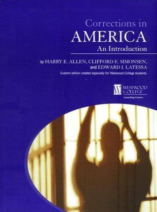 Corrections In America An Introduction By Clifford E Simonsen And