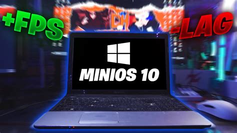 Le INSTALE Windows MiniOS10 A Mi PC DE BAJOS RECURSOS FPS