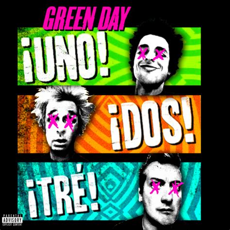 Green Day Uno!Dos!Tre! by MycieRobert on DeviantArt