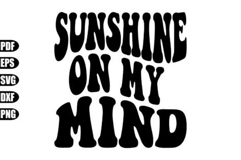 Sunshine On My Mind Svg Graphic By Creativekhadiza Creative Fabrica