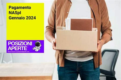 Pagamento Naspi Gennaio 2024