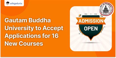 gautam buddha university  accept applications    courses