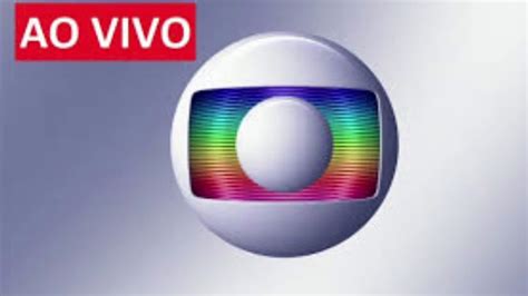 Globo Ao Vivo Hd Dia 18 07 2019 Youtube