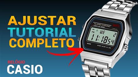 Como Ajustar A Hora Alarme Data E Cron Metro Do Rel Gio Casio Vintage